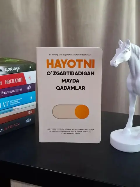 “Hayotni o‘zgartiradigan mayda qadamlar” kitobi